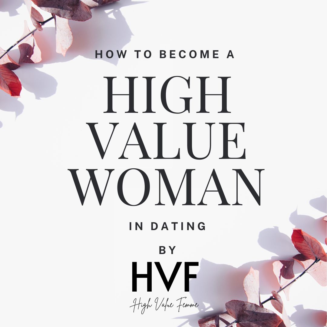 How to Become a High Value Woman in Dating Ebook